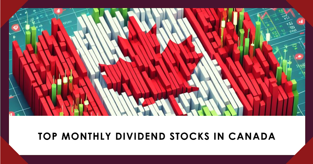 Top-20Monthly-20Dividend-20Stocks-20in-20Canada.png