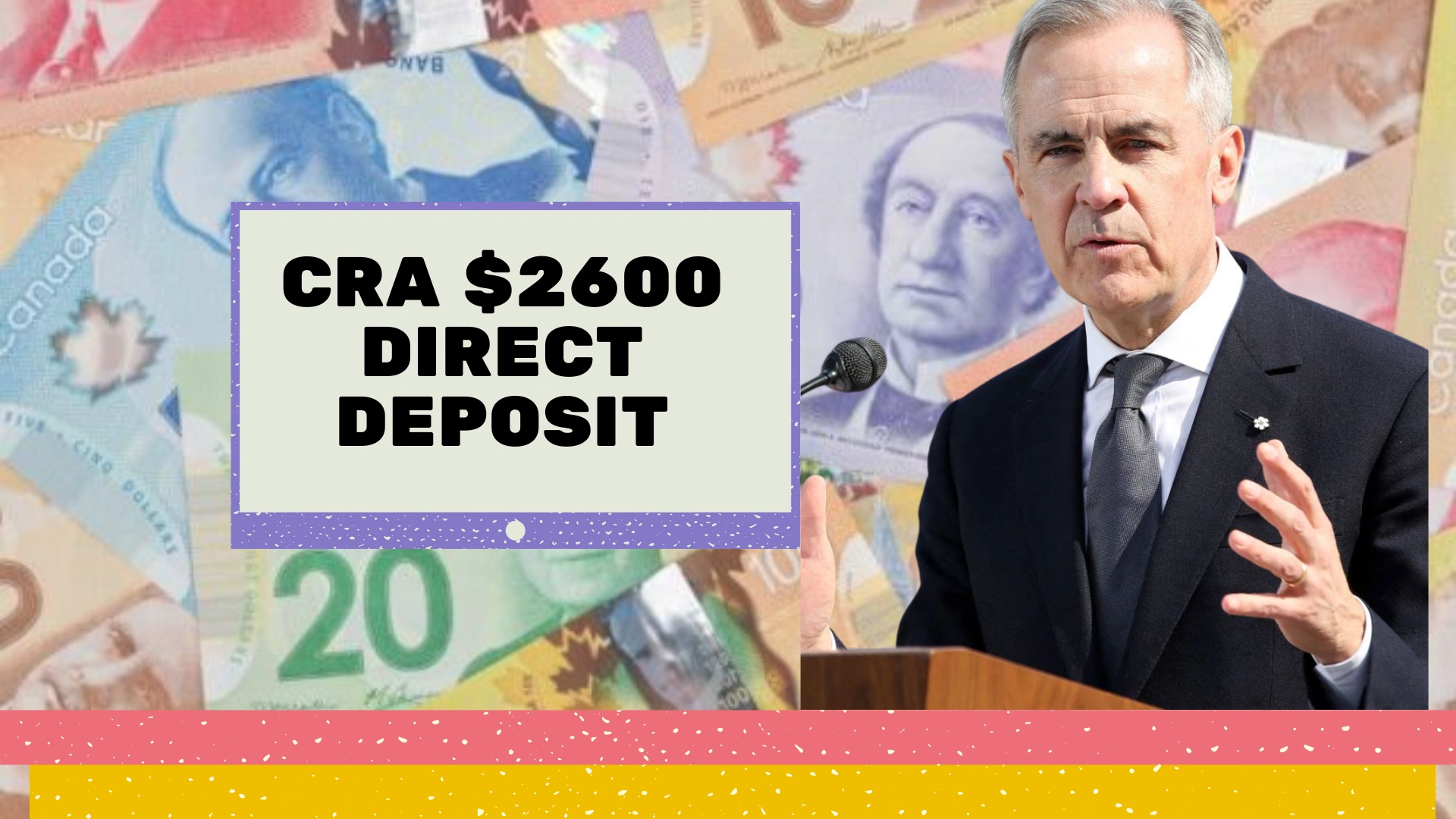 CRA $2600 Direct Deposit Coming This June 2025: Who Qualifies, When It’s Paid, and What to Expect
