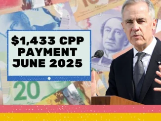New $1,433 CPP Payment Coming on June 26, 2025 – Who Qualifies and What to Expect